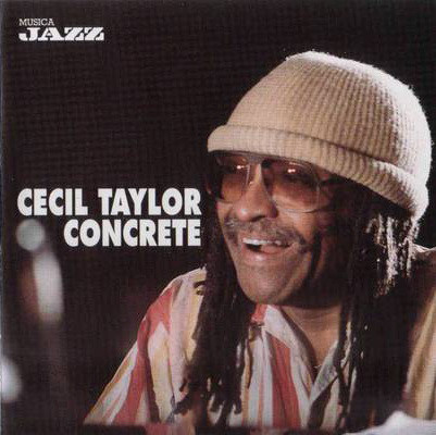 Cecil Taylor - Concrete (CD, Comp)