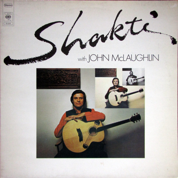 Shakti (2) With John McLaughlin - Shakti With John McLaughlin (LP, Album)