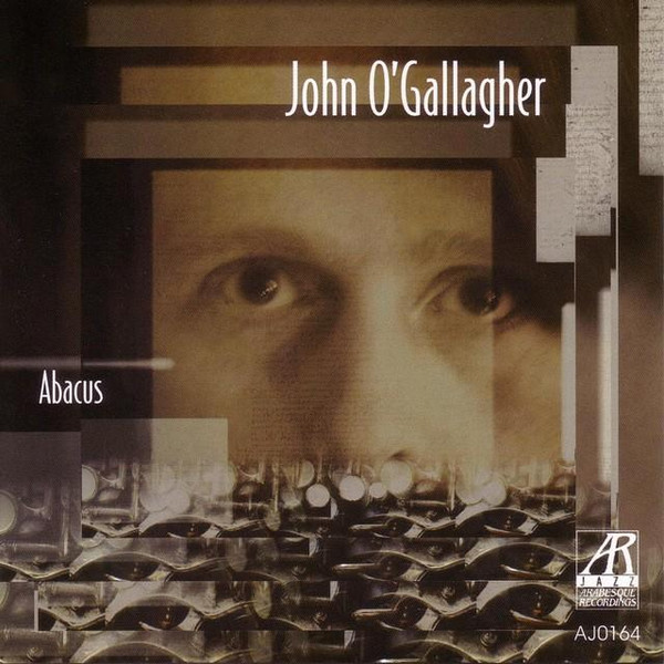 John O'Gallagher - Abacus (CD, Album)