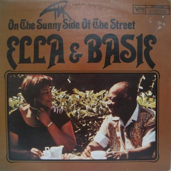 Ella* & Basie* - On The Sunny Side Of The Street (LP, Album, RE)
