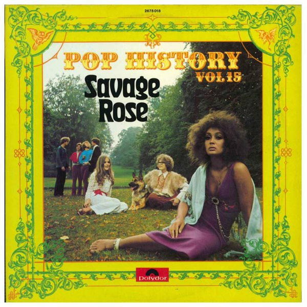Savage Rose - Pop History Vol 15 (2xLP, Comp)