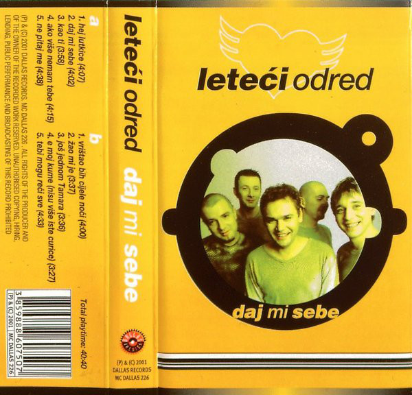 Leteći Odred - Daj Mi Sebe (Cass, Album)