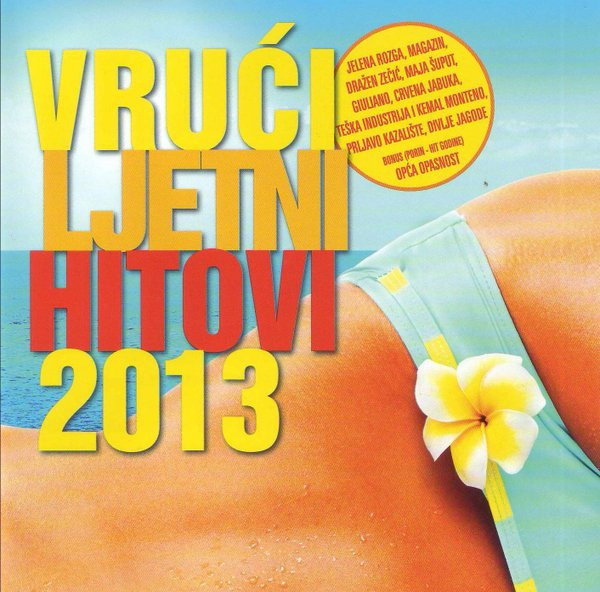 Various - Vrući Ljetni Hitovi 2013 (CD, Comp)