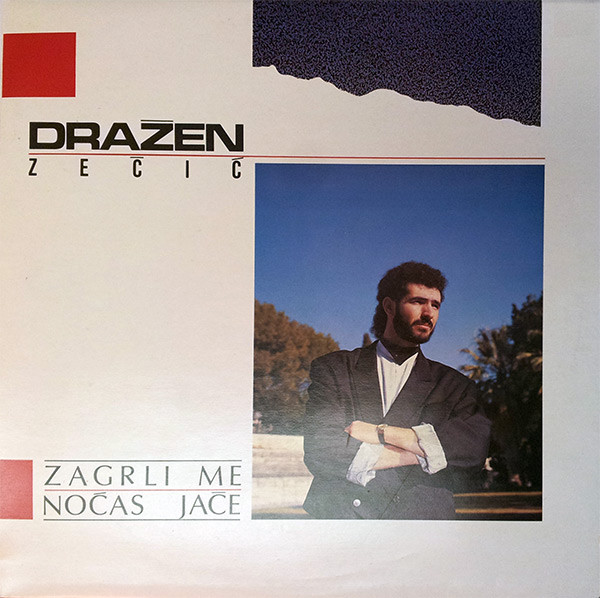 Dražen Zečić - Zagrli Me Noćas Jače (LP, Album)