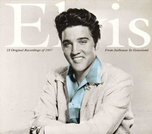 Elvis Presley - From Jailhouse To Graceland  - 23 Original Recordings Of 1957 (CD, Comp, Sli)