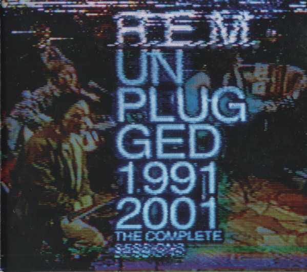 R.E.M. - Unplugged 1991 & 2001 (The Complete Sessions) (2xCD, Album)