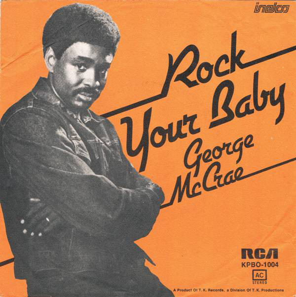 George McCrae - Rock Your Baby (7