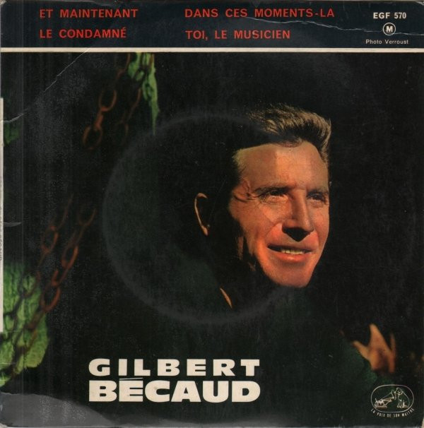 Gilbert Bécaud - Et Maintenant (7