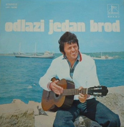 Ivica Šerfezi - Odlazi Jedan Brod (LP, Album)