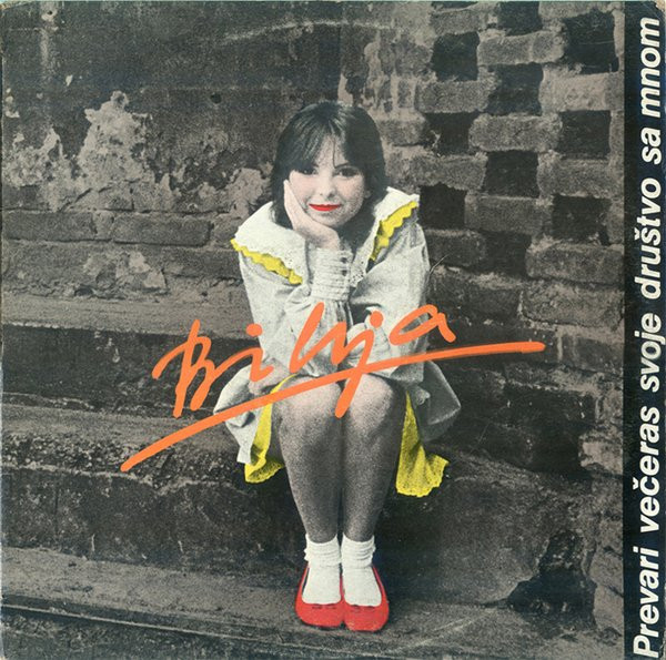 Bilja* - Prevari Večeras Svoje Društvo Sa Mnom (LP, Album, RP, Blu)