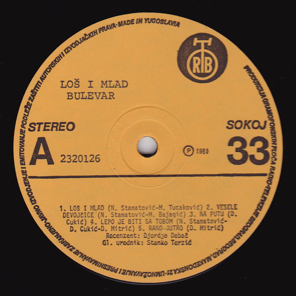 Bulevar - Loš  I Mlad (LP, Album, I-2)