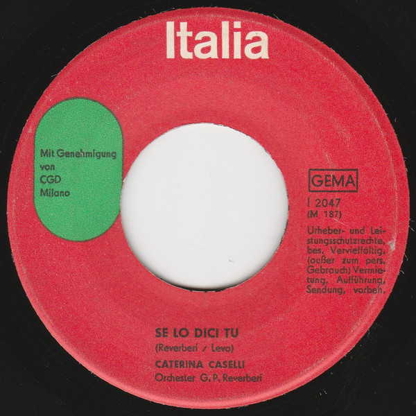 Caterina Caselli Nessuno Mi Può Giudicare Nessuno mi può giudicare by Caterina Caselli, 7inch x 1 with