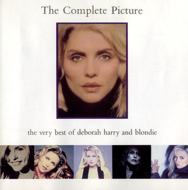 Deborah Harry And Blondie - The Complete Picture - The Very Best Of Deborah Harry And Blondie (CD, Comp)