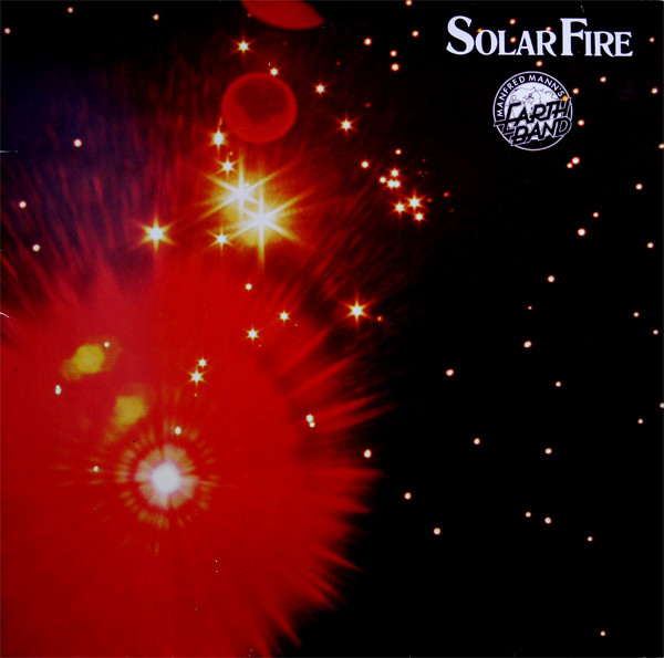 Manfred Mann's Earth Band - Solar Fire (LP, Album, RE, Gat)