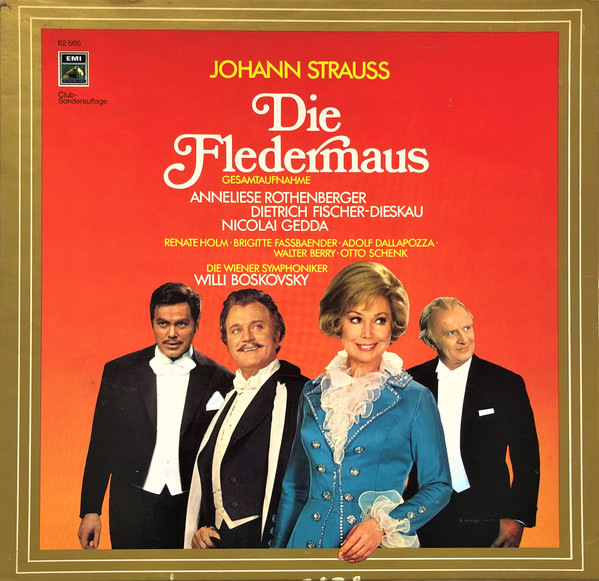 Johann Strauss* / Anneliese Rothenberger, Dietrich Fischer-Dieskau, Nicolai Gedda, Renate Holm • Brigitte Fassbaender • Adolf Dallapozza • Walter Berry • Otto Schenk, Die Wiener Symphoniker*, Willi Boskovsky - Die Fledermaus (Gesamtaufnahme) (Box + 2xLP, Club, S/Edition)