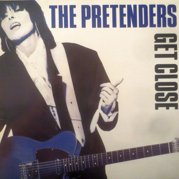 The Pretenders - Get Close (LP, Album)