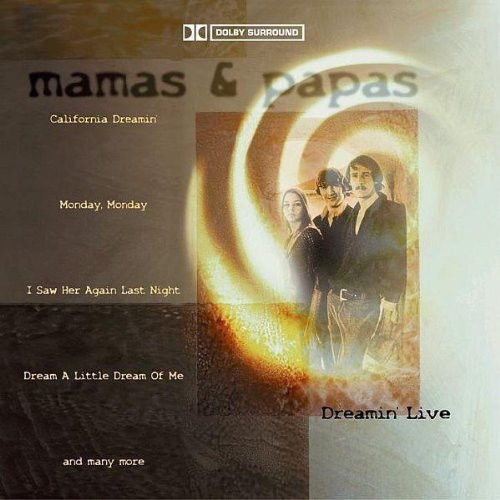 Mamas & Papas* - Dreamin' Live (CD, Comp, RM)