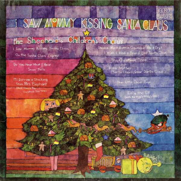 The Shepherd's Children's Chorus* - I Saw Mommy Kissing Santa Claus (LP)