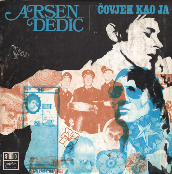 Arsen Dedić - Čovjek Kao Ja (LP, Album, RE)