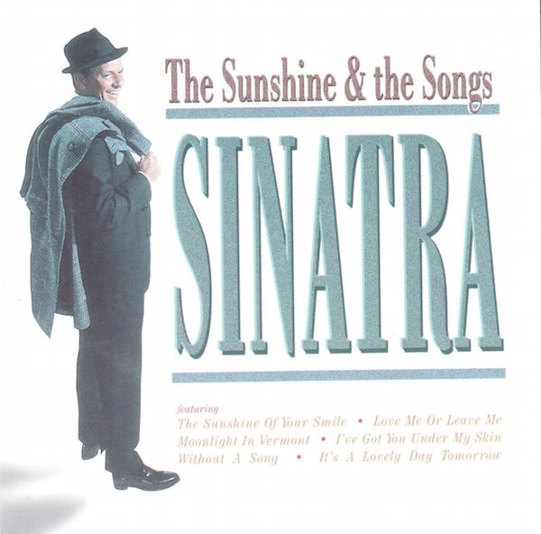Frank Sinatra - The Sunshine & The Songs (CD, Comp)