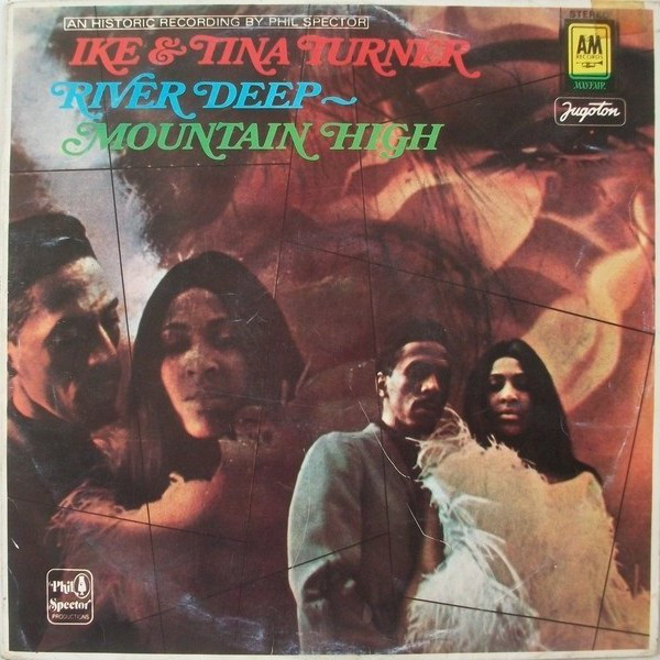 Ike & Tina Turner - River Deep - Mountain High (LP, Album, RE)