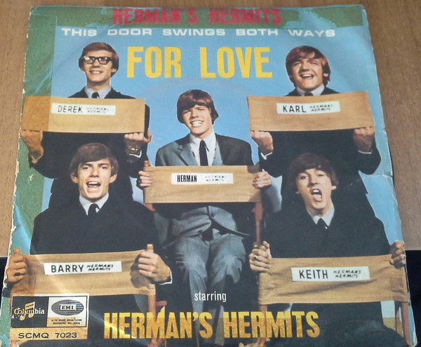 Herman's Hermits - This Door Swings Both Ways / For Love (7