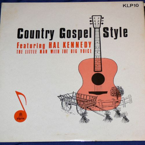 Hal Kennedy - Country Gospel Style Songs (LP, Album)