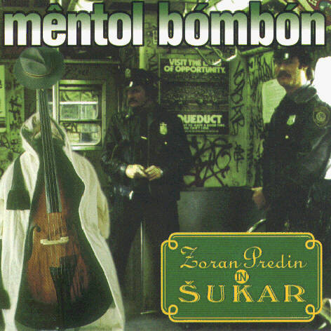 Zoran Predin In Šukar - Mentol Bombon (CD, Album)