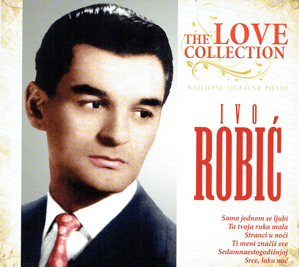 Ivo Robić - Najljepše Ljubavne Pjesme (CD, Comp)