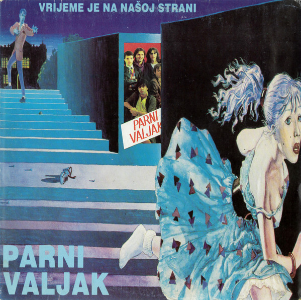 Parni Valjak - Vrijeme Je Na Našoj Strani (LP, Album)