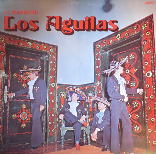 Los Aguilas - El Mariachi (LP, Album)