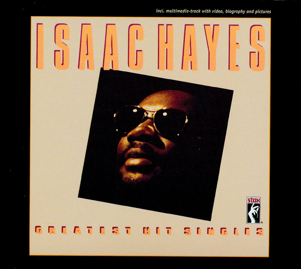 Isaac Hayes - Greatest Hit Singles (CD, Comp, Enh, RM, Dig)
