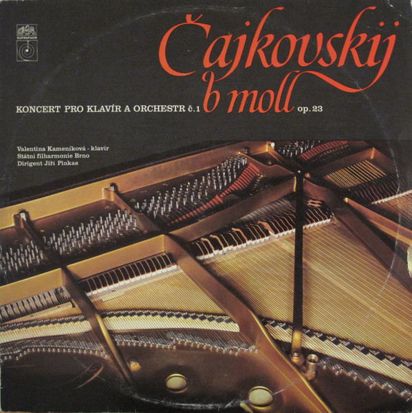 Čajkovskij* - Valentina Kameníková, Státní Filharmonie Brno*, Jiří Pinkas - Koncert B Moll Pro Klavír A Orchestr Č. 1 B Moll Op. 23 (LP, Mono, Club)