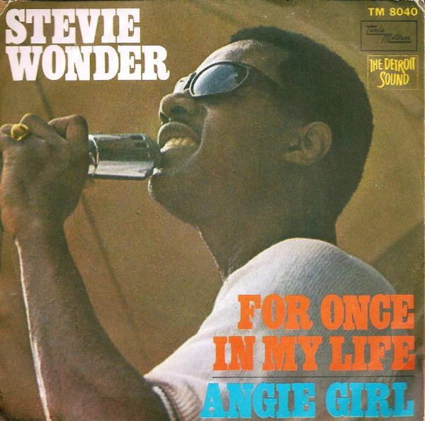 Stevie Wonder - For Once In My Life / Angie Girl (7