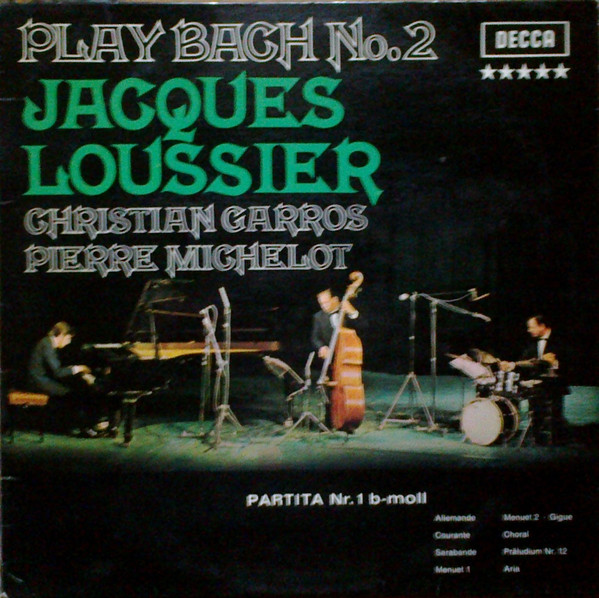 Jacques Loussier, Pierre Michelot, Christian Garros - Play Bach N° 2 (LP, Album)