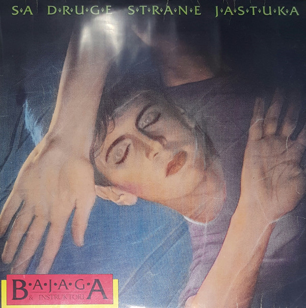 Bajaga I Instruktori - Sa Druge Strane Jastuka (LP, Album)