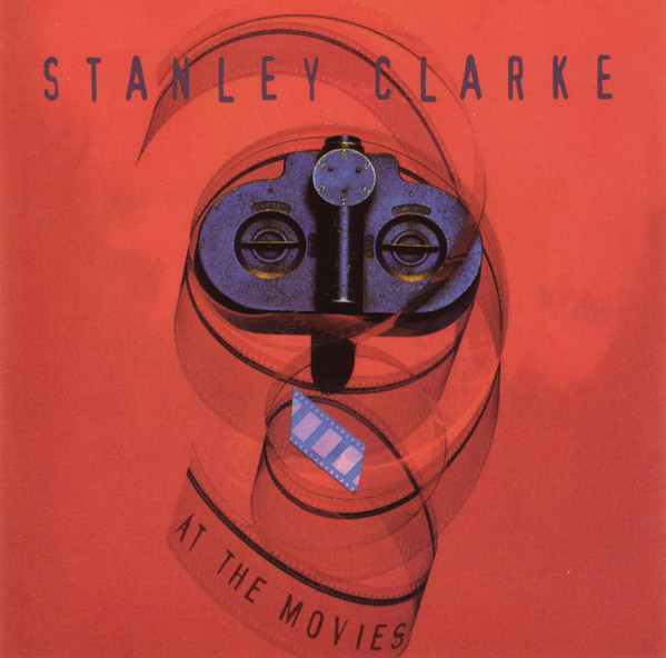 Stanley Clarke - At The Movies (CD, Comp)