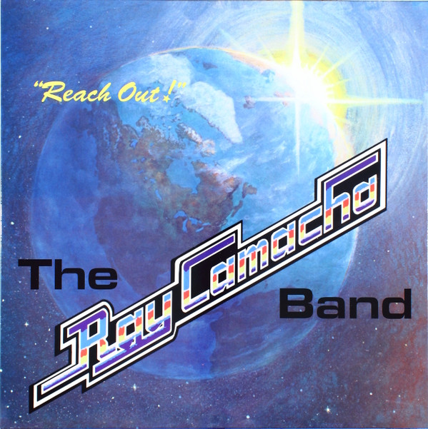 The Ray Camacho Band - Reach Out! (LP, Album, RE)