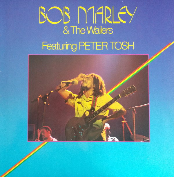Bob Marley & The Wailers Featuring Peter Tosh - Bob Marley & The Wailers Featuring Peter Tosh (LP, Album, RE)