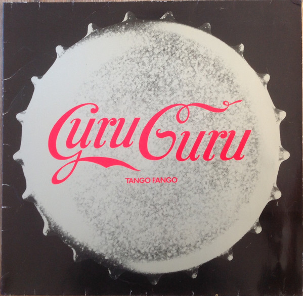 Guru Guru - Tango Fango (LP, Album)