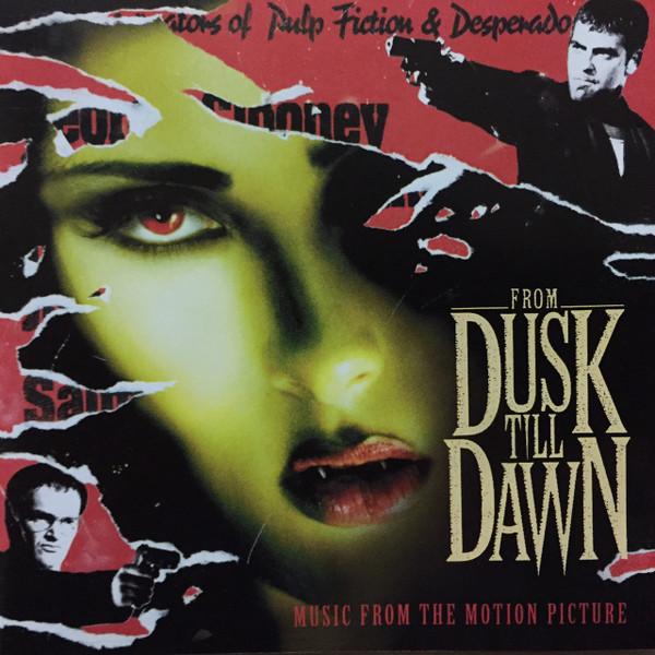 Various - From Dusk Till Dawn (Music From The Motion Picture) (CD, Comp)