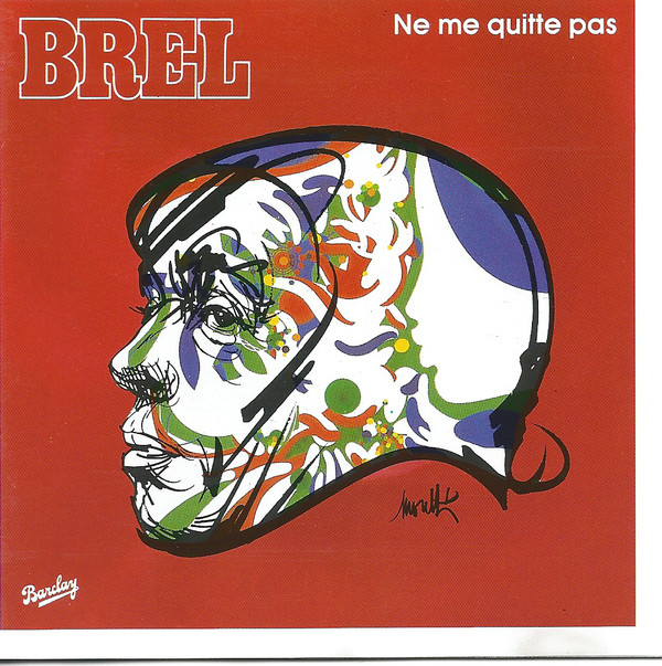 Jacques Brel - Ne Me Quitte Pas (CD, Album, RE)