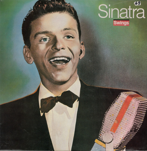 Sinatra* - Sinatra Swings (LP, Album, Comp)