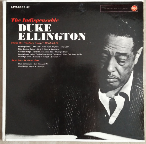Duke Ellington - The Indispensable Duke Ellington (2xLP, Comp, Mono)