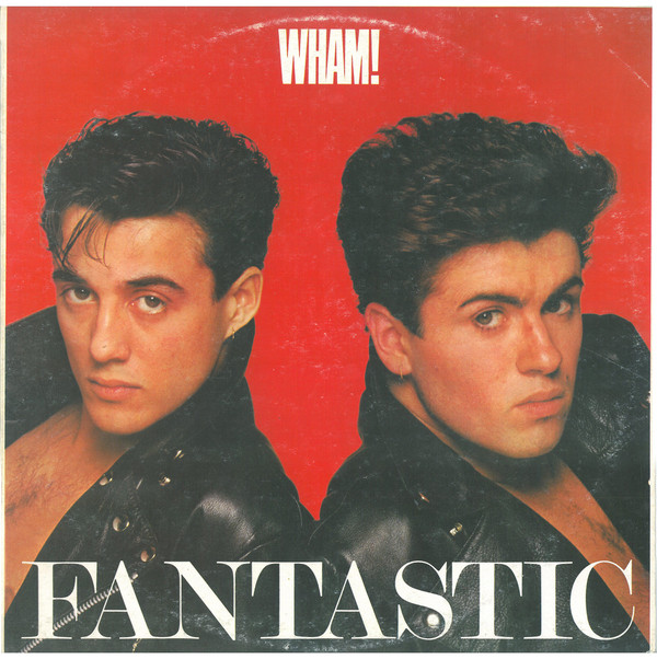 Wham! - Fantastic (LP, Album)