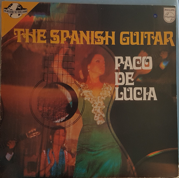 Paco De Lucía - The Spanish Guitar (LP, Comp)