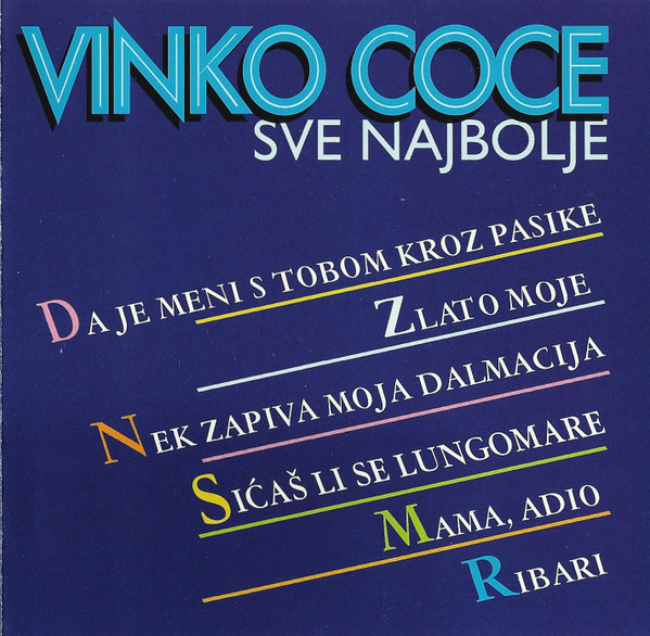 Vinko Coce - Sve Najbolje (CD, Comp)