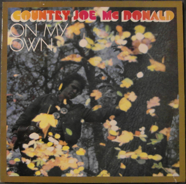 Country Joe McDonald - On My Own (LP, Album)