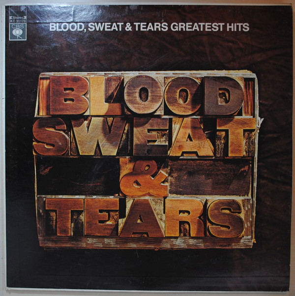 Blood, Sweat & Tears* - Blood, Sweat & Tears Greatest Hits (LP, Comp)