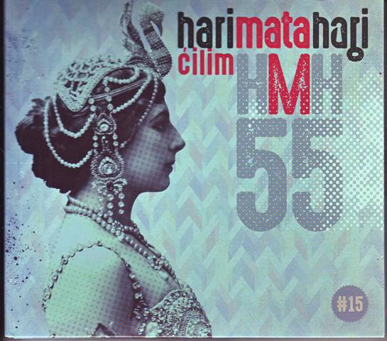 Hari Mata Hari - Ćilim (CD, Album, Dig)